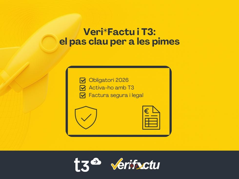 Veri*Factu i T3: el pas clau per a les pimes