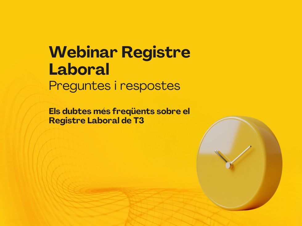 Preguntes i respostes del Webinar de Registre Laboral de T3